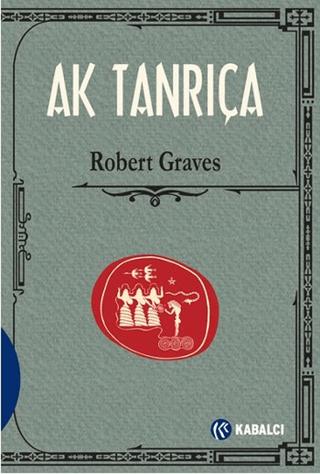 Ak Tanrıça | Kabalcı Yayınevi - Doruk Yayınları (Ciltsiz)  - Resim 1