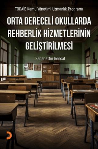 Orta Dereceli Okullarda Rehberlik Hizmetlerinin Geliştirilmesi | Cinius Yayınları (Ciltsiz)  - Resim 1
