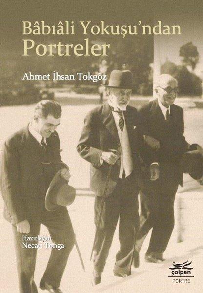 Babıali Yokuşundan Portreler | Çolpan (İnce Kapak)  - Resim 1