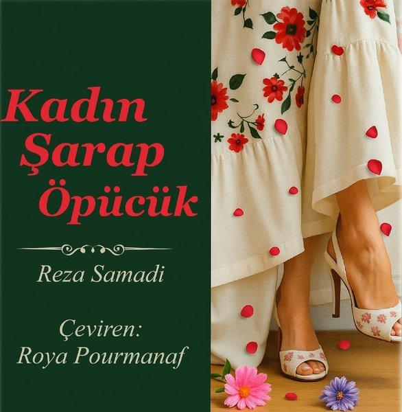 Kadın Şarap Öpücük | Memento Mori Yayınları (İnce Kapak)  - Resim 1