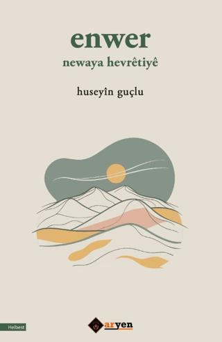 Enwer Newaya Hevretiye