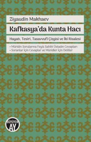 Kafkasya'da Kunta Hacı | Büyüyen Ay Yayınları (Ciltsiz)  - Resim 1