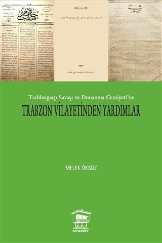 Trabzon Vilayetinden Yardımlar