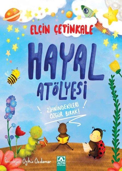 Hayal Atölyesi | Altın Kitaplar (İnce Kapak)  - Resim 1