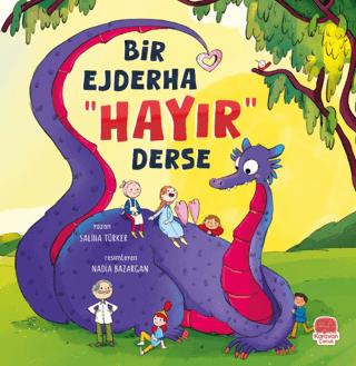 Bir Ejderha “Hayır” Derse