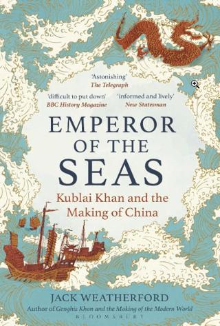 Emperor of the Seas: Kublai Khan and the Making of China | Bloomsbury (Ciltsiz)  - Resim 1