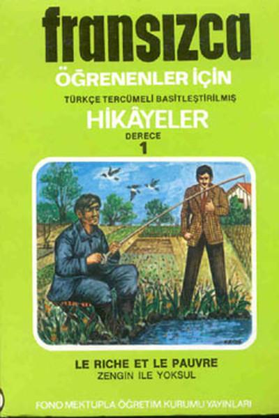 Zengin ile Yoksul - Fran/Türkçe Hikaye- Derece 1-A | Fono Yayınları (İnce Kapak)  - Resim 1