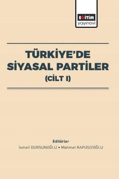 Türkiye'de Siyasal Partiler Cilt 1 | Eğitim Yayınevi (İnce Kapak)  - Resim 1