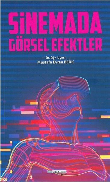 Sinemada Görsel Efektler | Atlas Akademi Yayınları (İnce Kapak)  - Resim 1
