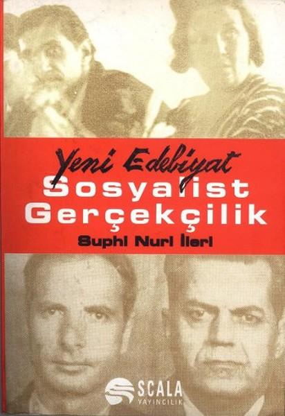 Sosyalist Gerçekçilik | Scala Yayıncılık - Siyaset - Araştırma - İnceleme Dizisi (İnce Kapak)  - Resim 1