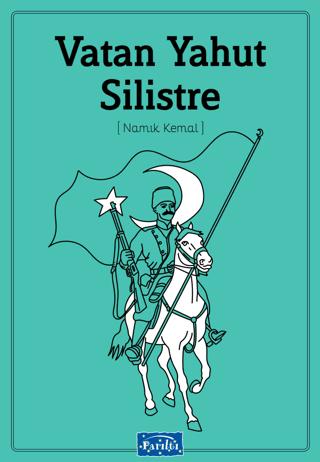 Vatan Yahut Silistre