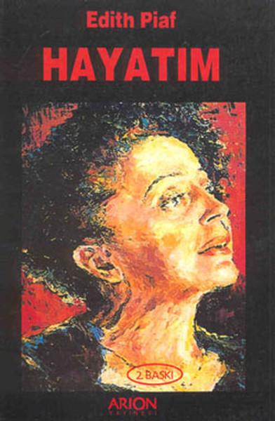 Hayatım | Arion Yayınevi - Anlatı Dizisi (İnce Kapak)  - Resim 1