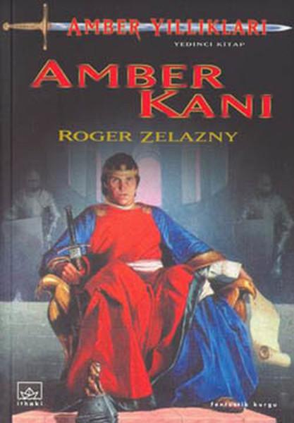 Amber Kanı - Amber Yıllıkları 7 | İthaki Yayınları (İnce Kapak)  - Resim 1