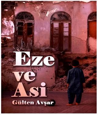 Eze ve Asi | Ritim Sanat Yayınları (Ciltsiz)  - Resim 1