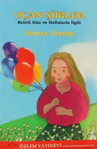 Uçan Şiirler | Özlem Yayınevi (Ciltsiz)  - Resim 1