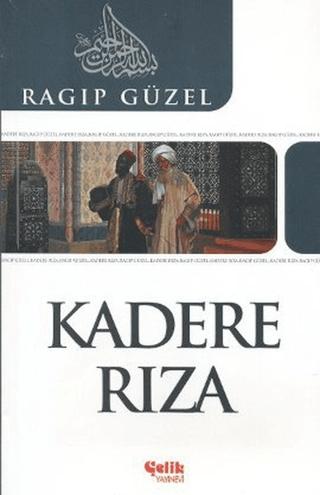 Kadere Rıza | Çelik Yayınevi (Ciltsiz)  - Resim 1