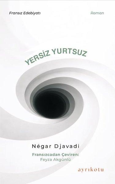 Yersiz Yurtsuz | Ayrıkotu Yayınları (İnce Kapak)  - Resim 1