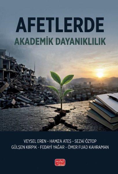 Afetlerde Akademik Dayanıklılık | Nobel Bilimsel Eserler (İnce Kapak)  - Resim 1