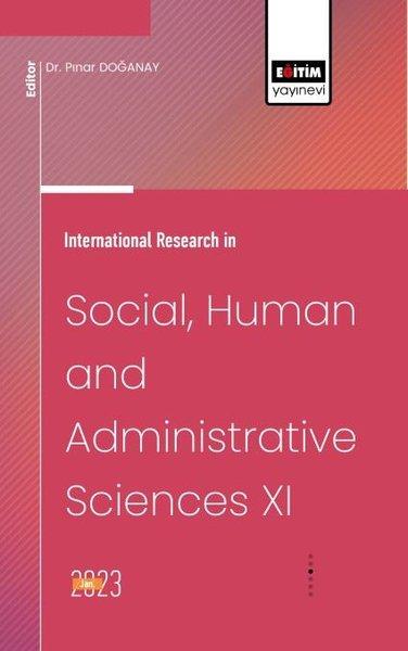 International Research in Social Human and Administrative Sciences 11 | Eğitim Yayınevi (İnce Kapak)  - Resim 1