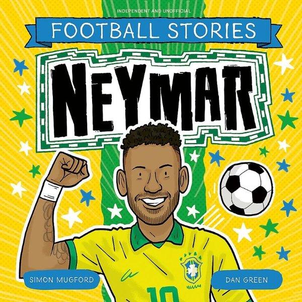 Football Stories: Neymar | Hachette Children (İnce Kapak)  - Resim 1