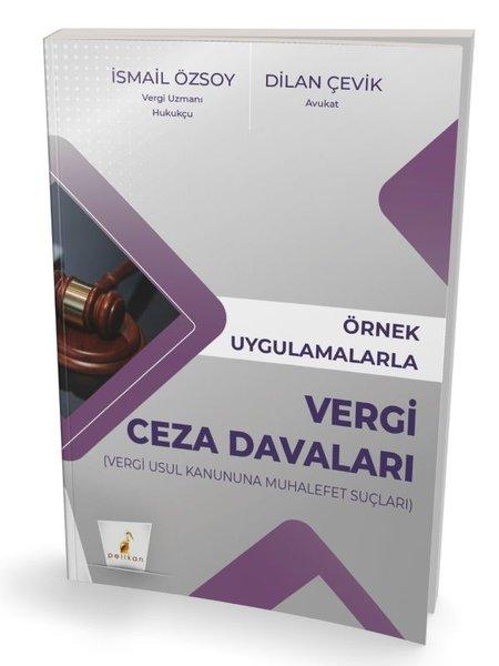 Örnek Uygulamalarla Vergi Ceza Davaları (Vergi Uuül Kanununa Muhalefet Suçları) | Pelikan Yayınları (İnce Kapak)  - Resim 1