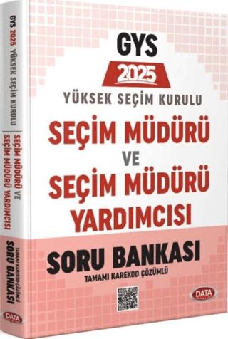 2025 GYS Yüksek Seçim Kurulu Seçim Müdürü Soru Bankası