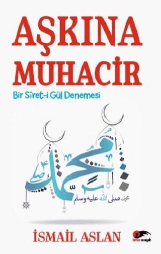 Aşkına Muhacir