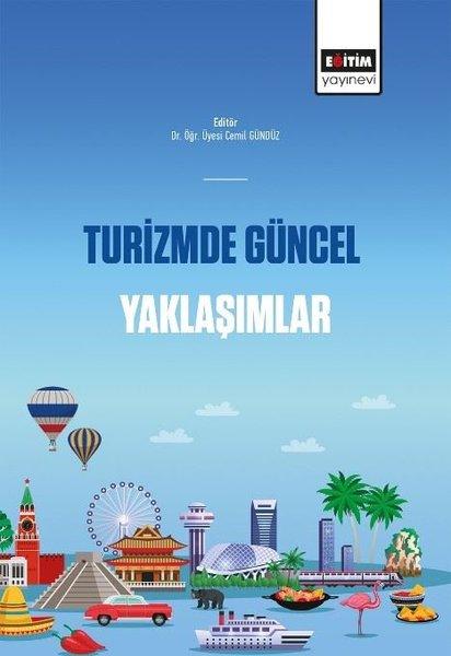 Turizmde Güncel Yaklaşımlar | Eğitim Yayınevi (İnce Kapak)  - Resim 1