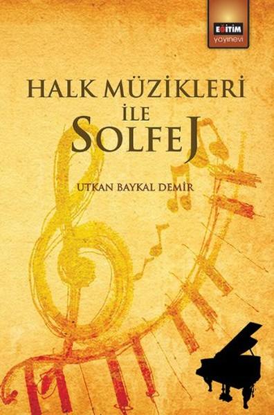 Halk Müzikleri ile Solfej | Eğitim Yayınevi (İnce Kapak)  - Resim 1