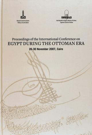 Proceedings of the International Conference on Egypt During the Ottoman Era