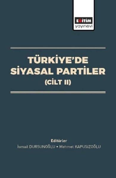 Türkiye'de Siyasal Partiler Cilt 2 | Eğitim Yayınevi (İnce Kapak)  - Resim 1