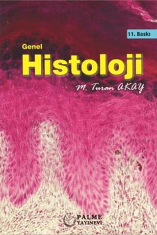 Genel Histoloji | Palme Yayıncılık (Ciltsiz)  - Resim 1