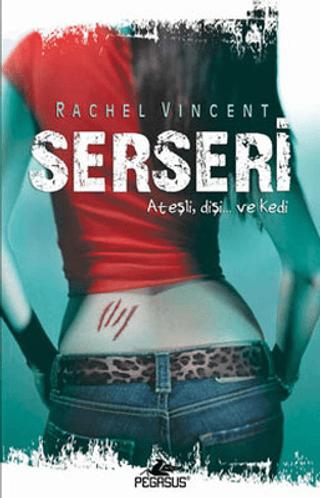 Serseri - Dönüşüm Serisi 1. Kitap | Pegasus Yayınları (Ciltsiz)  - Resim 1