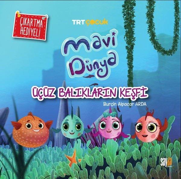 TRT Çocuk - Mavi Dünya - Üçüz Balıkların Keşfi - Çıkartma Hediyeli | Sayda Yayıncılık (İnce Kapak)  - Resim 1