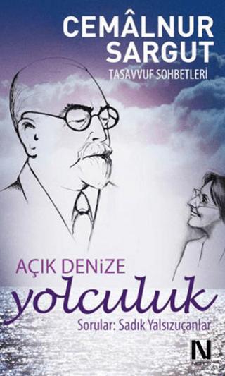 Açık Denize Yolculuk | Nefes Yayıncılık (Ciltsiz)  - Resim 1