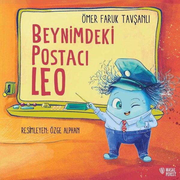 Beynimdeki Postacı Leo | Masalperest (İnce Kapak)  - Resim 1