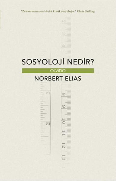 Sosyoloji Nedir? | Olvido - Yayınevi Genel Dizisi (İnce Kapak)  - Resim 1
