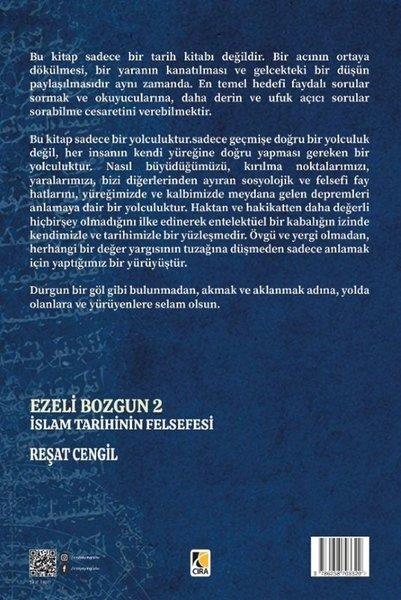 Ezeli Bozgun 2 - İslam Tarihinin Felsefesi | Çıra Yayınları (İnce Kapak)  - Resim 2