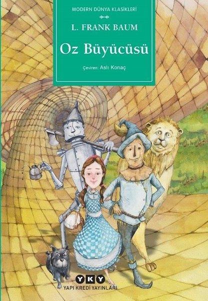 Oz Büyücüsü - Modern Dünya Klasikleri | Yapı Kredi Yayınları (İnce Kapak)  - Resim 1