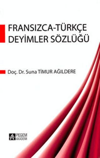 Fransızca - Türkçe Deyimler Sözlüğü | Pegem Akademi Yayıncılık (Ciltsiz)  - Resim 1