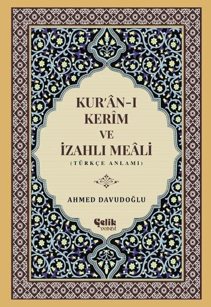 Kur'an-ı Kerim ve İzahlı Meali | Çelik Yayınevi (Ciltli)  - Resim 1