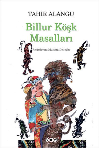 Billur Köşk Masalları | Yapı Kredi Yayınları (İnce Kapak)  - Resim 1