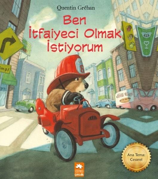 Ben İtfaiyeci Olmak İstiyorum | Eksik Parça Yayınları (İnce Kapak)  - Resim 1