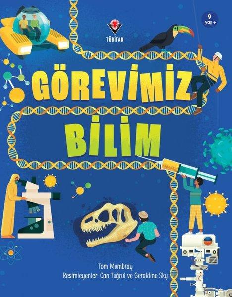Görevimiz Bilim | Tübitak Yayınları (İnce Kapak)  - Resim 1
