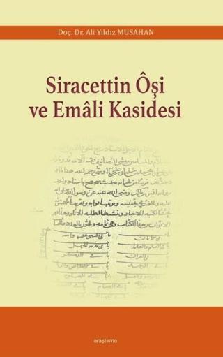 Siracettin Oşi ve Emali Kasidesi | Araştırma Yayınları (Ciltsiz)  - Resim 1