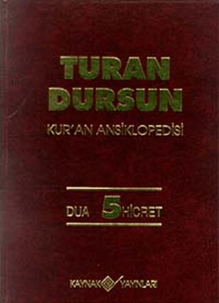 Kur’an Ansiklopedisi Cilt: 5 Dua-Hicret