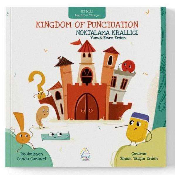 Kingdom of Punctuation - Noktalama Krallığı - İki Dilli - İngilizce - Türkçe | Mahlas Çocuk (İnce Kapak)  - Resim 1