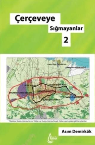 Çerçeveye Sığmayanlar 2 | İşrak Yayınları (Ciltsiz)  - Resim 1