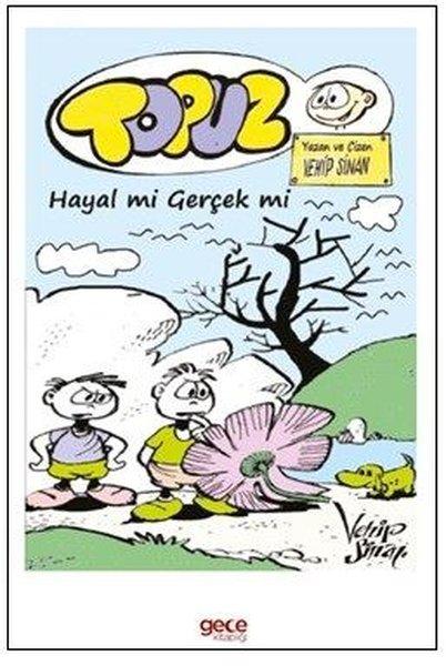 Topuz Hayal mi Gerçek mi | Gece Kitaplığı (İnce Kapak)  - Resim 1
