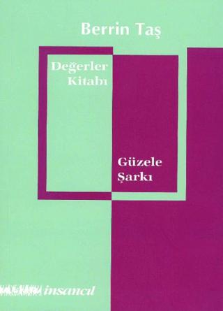 Değerler Kitabı - Güzele Şarkı | İnsancıl Yayınları (Ciltsiz)  - Resim 1